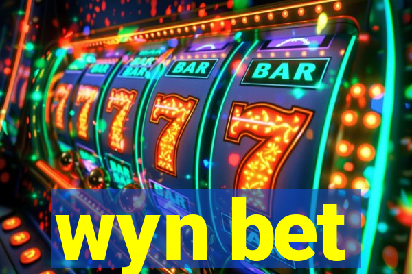 wyn bet